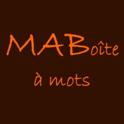 MABoîte à mots